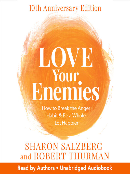 Title details for Love Your Enemies 10th Anniversary Edition by Sharon Salzberg - Wait list